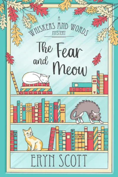 The Fear and Meow