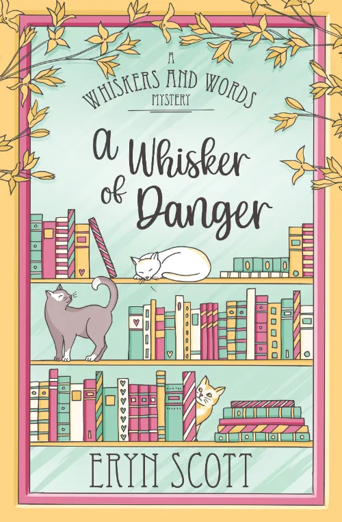 A Whisker of Danger